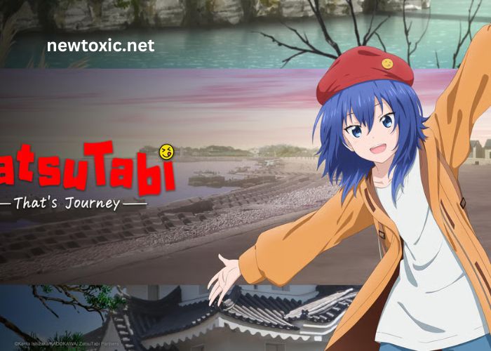 Zatsu Tabi Thats Journey Anime
